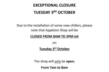 Appleton Shop Partial Closure 3rd October