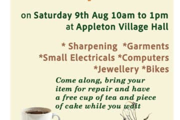 Repair Cafe 9th August from 10am - 2pm Appleton Village Hall
